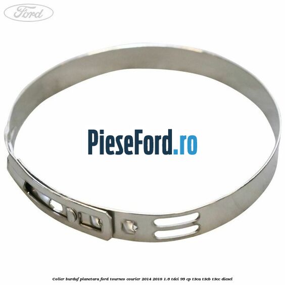 Colier burduf planetara Ford Tourneo Courier 2014-2018 1.6 TDCi 95 cp T3CA, T3CB, T3CC diesel