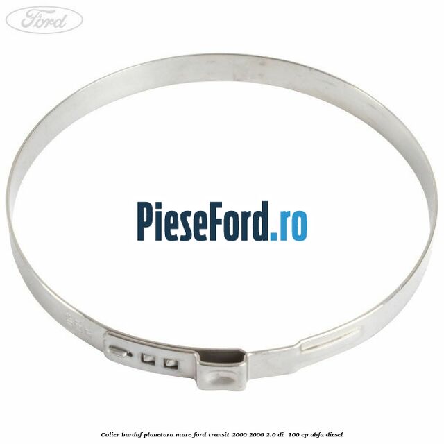Colier burduf planetara mare Ford Transit 2000-2006 2.0 DI  100 cp ABFA diesel