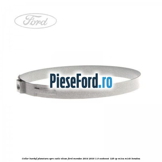 Colier burduf planetara spre cutie viteze Ford Mondeo 2014-2018 1.0 EcoBoost 125 cp M1CA, M1CB benzina