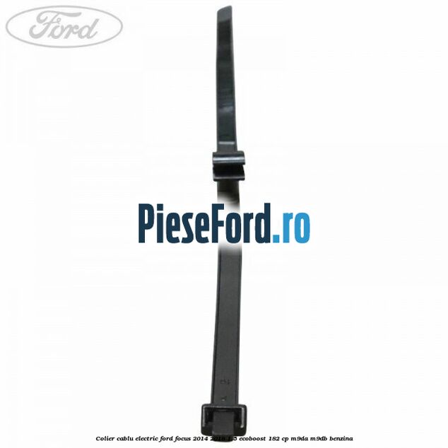 Colier cablu electric Ford Focus 2014-2018 1.5 EcoBoost 182 cp M9DA, M9DB benzina