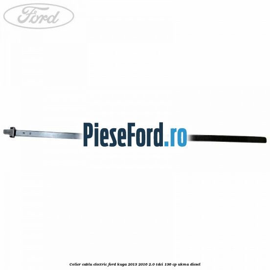 Colier cablu electric Ford Kuga 2013-2016 2.0 TDCi 136 cp UKMA diesel