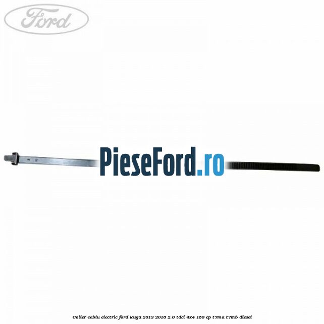Colier cablu electric Ford Kuga 2013-2016 2.0 TDCi 4x4 150 cp T7MA, T7MB diesel
