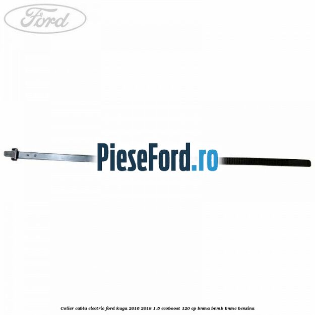 Colier cablu electric Ford Kuga 2016-2018 1.5 EcoBoost 120 cp BNMA, BNMB, BNMC benzina