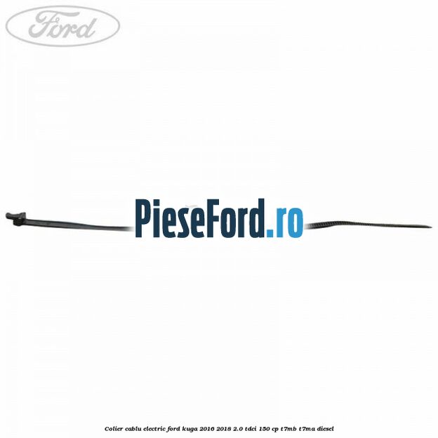 Colier cablu electric Ford Kuga 2016-2018 2.0 TDCi 150 cp T7MB, T7MA diesel
