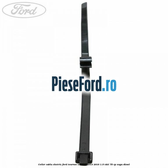 Colier cablu electric Ford Tourneo Connect 2013-2018 1.5 TDCi 75 cp XUGA diesel