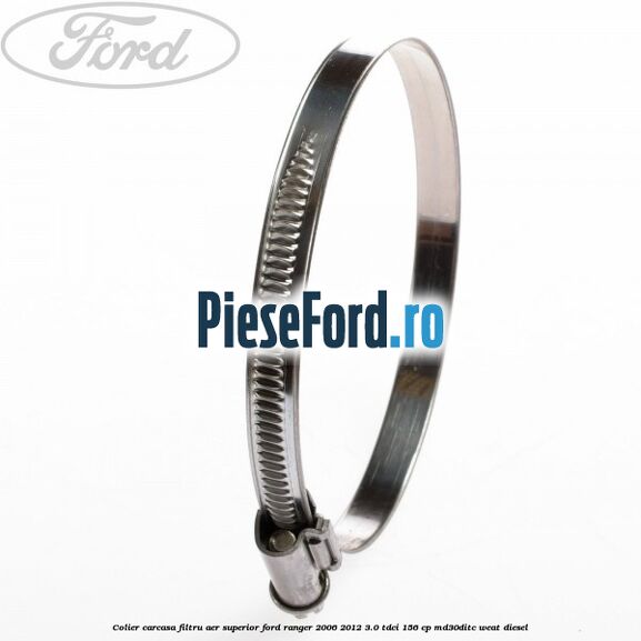 Colier carcasa filtru aer superior Ford Ranger 2006-2012 3.0 TDCi 156 cp MD30DITC, WEAT diesel
