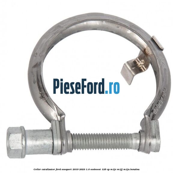 Colier catalizator Ford EcoSport 2019-2023 1.0 EcoBoost 125 cp M1JC, M1JJ, M1JU benzina