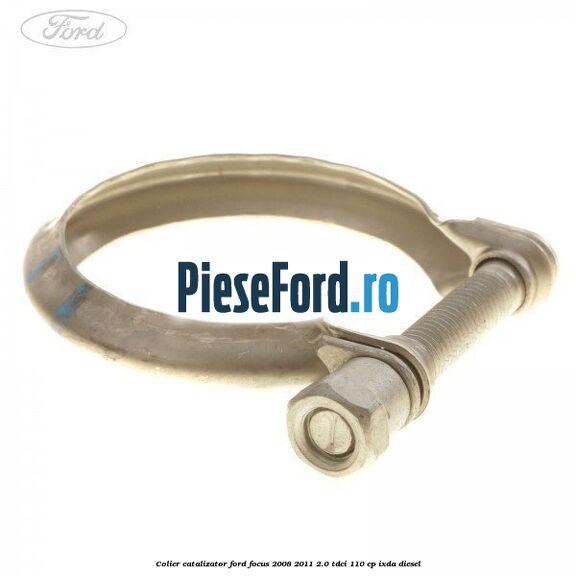 Colier catalizator Ford Focus 2008-2011 2.0 TDCi 110 cp Colier catalizator Ford Focus 2008-2011 2.0 TDCi 110 cp IXDA diesel