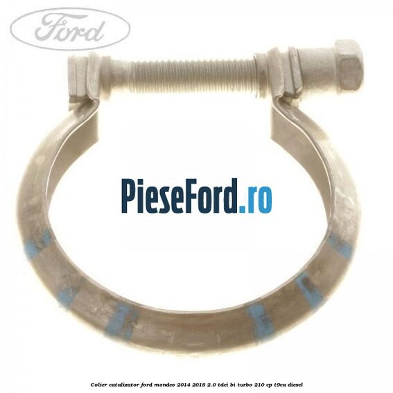 Colier catalizator Ford Mondeo 2014-2018 2.0 TDCi Bi-Turbo 210 cp