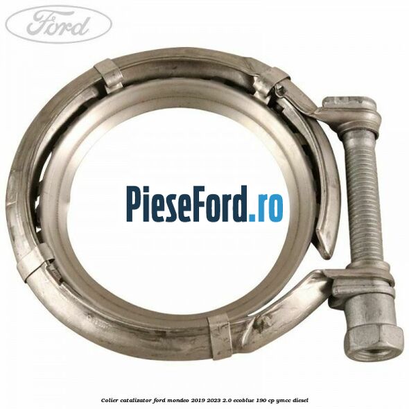Colier catalizator Ford Mondeo 2019-2023 2.0 EcoBlue 190 cp YMCC diesel