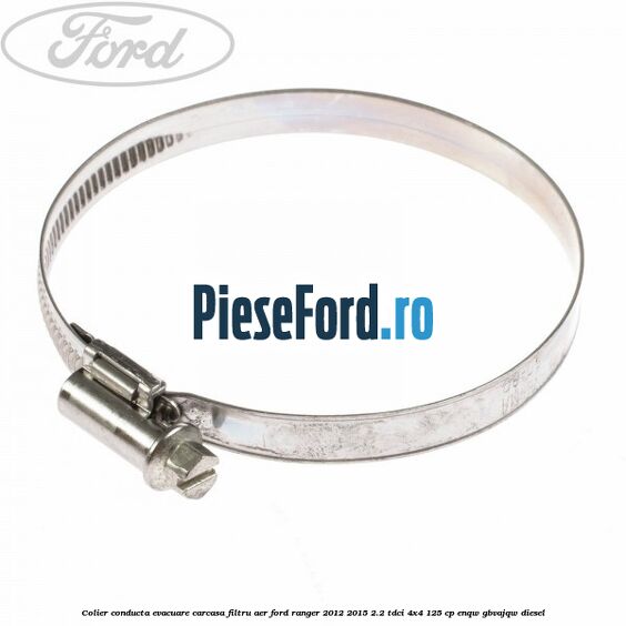 Colier conducta evacuare carcasa filtru aer Ford Ranger 2012-2015 2.2 TDCi 4x4 125 cp ENQW, GBVAJQW diesel