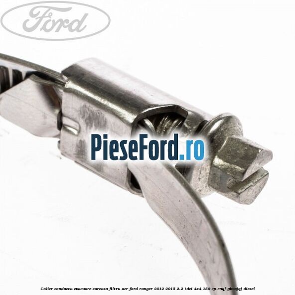 Colier conducta evacuare carcasa filtru aer Ford Ranger 2012-2015 2.2 TDCi 4x4 150 cp ENQJ, GBVAJQJ diesel