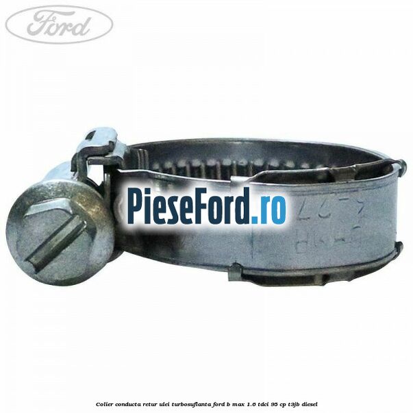 Colier conducta retur ulei turbosuflanta Ford B-Max 1.6 TDCi 95 cp T3JB diesel