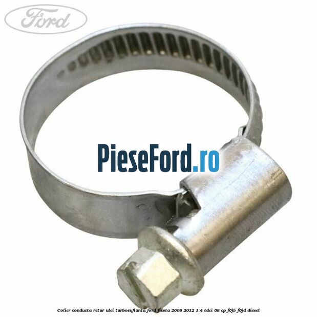 Colier conducta retur ulei turbosuflanta Ford Fiesta 2008-2012 1.4 TDCi 68 cp F6JB, F6JD diesel