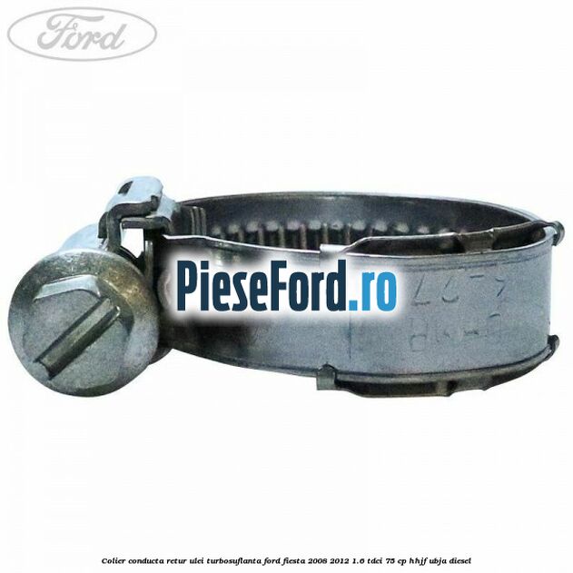 Colier conducta retur ulei turbosuflanta Ford Fiesta 2008-2012 1.6 TDCi 75 cp HHJF, UBJA diesel