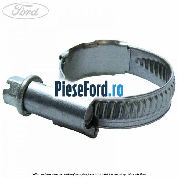 Colier conducta retur ulei turbosuflanta Ford Focus 2011-2014 1.6 TDCi 95 cp T3DA, T3DB diesel