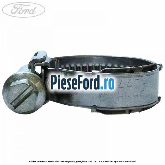 Colier conducta retur ulei turbosuflanta Ford Focus 2011-2014 1.6 TDCi 95 cp T3DA, T3DB diesel