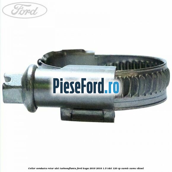 Colier conducta retur ulei turbosuflanta Ford Kuga 2016-2018 1.5 TDCi 120 cp XWMB, XWMC diesel
