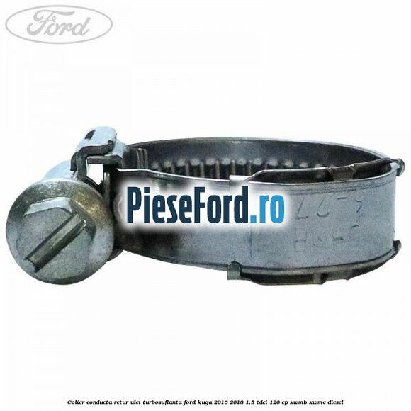 Colier conducta retur ulei turbosuflanta Ford Kuga 2016-2018 1.5 TDCi 120 cp XWMB, XWMC diesel