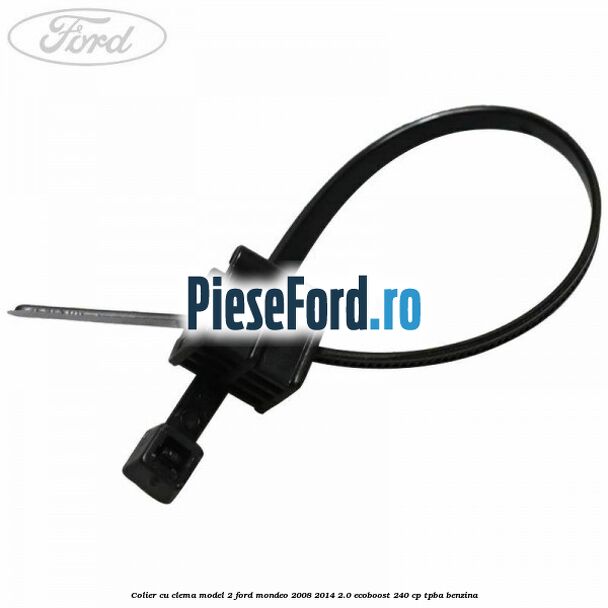 Colier cu clema model 2 Ford Mondeo 2008-2014 2.0 EcoBoost 240 cp