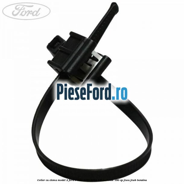 Colier cu clema model 2 Ford S-Max 2007-2014 1.6 EcoBoost 160 cp JTWA, JTWB benzina