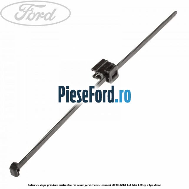 Colier cu clips prindere cablu electric scaun Ford Transit Connect 2013-2018 1.6 TDCi 115 cp T1GA diesel