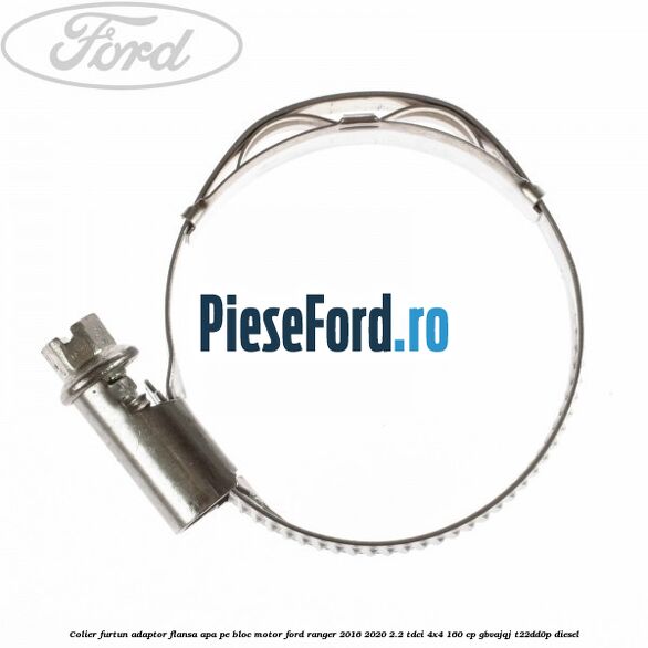 Colier furtun adaptor flansa apa pe bloc motor Ford Ranger 2016-2020 2.2 TDCi 4x4 160 cp GBVAJQJ, T22DD0P diesel