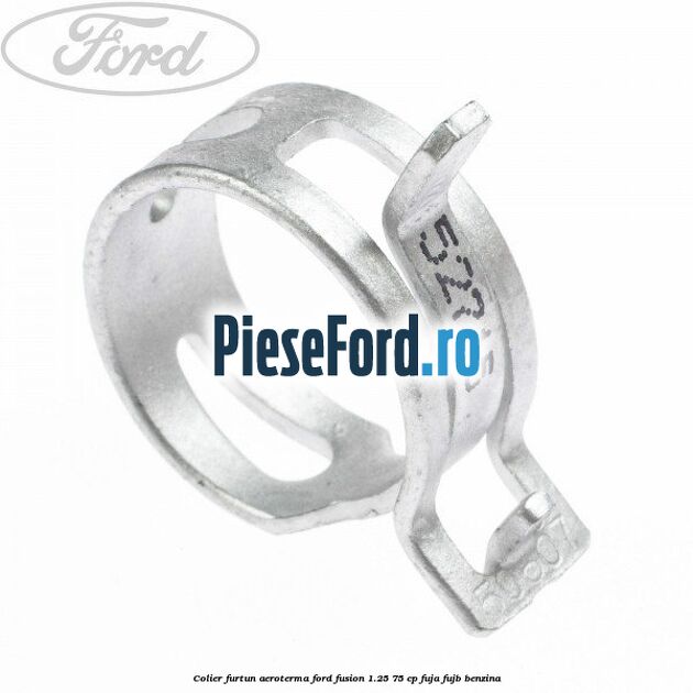 Colier furtun aeroterma Ford Fusion 1.25 75 cp FUJA, FUJB benzina