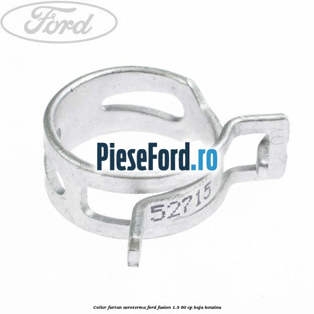 Colier furtun aeroterma Ford Fusion 1.3 60 cp BAJA benzina