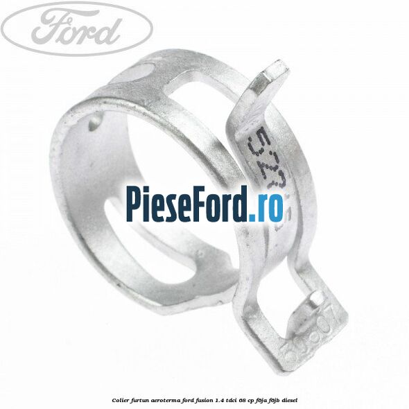 Colier furtun aeroterma Ford Fusion 1.4 TDCi 68 cp F6JA, F6JB diesel