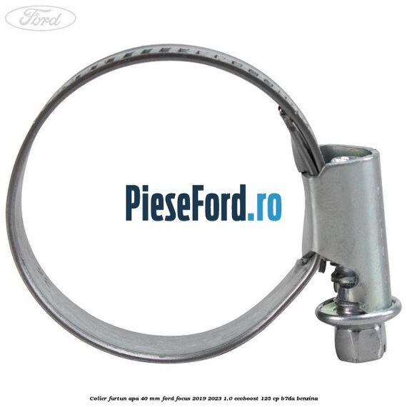 Colier furtun apa 40 mm Ford Focus 2019-2023 1.0 EcoBoost 125 cp B7DA benzina
