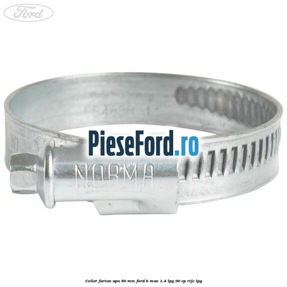 Colier furtun apa 50 mm Ford B-Max 1.4 LPG 90 cp RTJC LPG