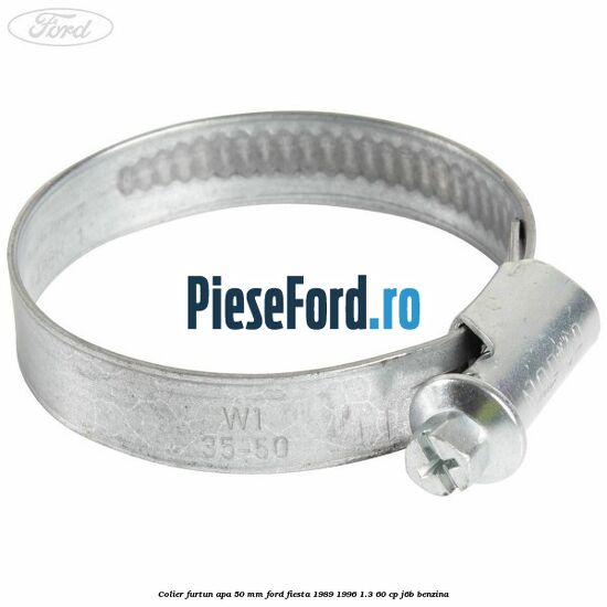 Colier furtun apa 50 mm Ford Fiesta 1989-1996 1.3 60 cp J6B benzina