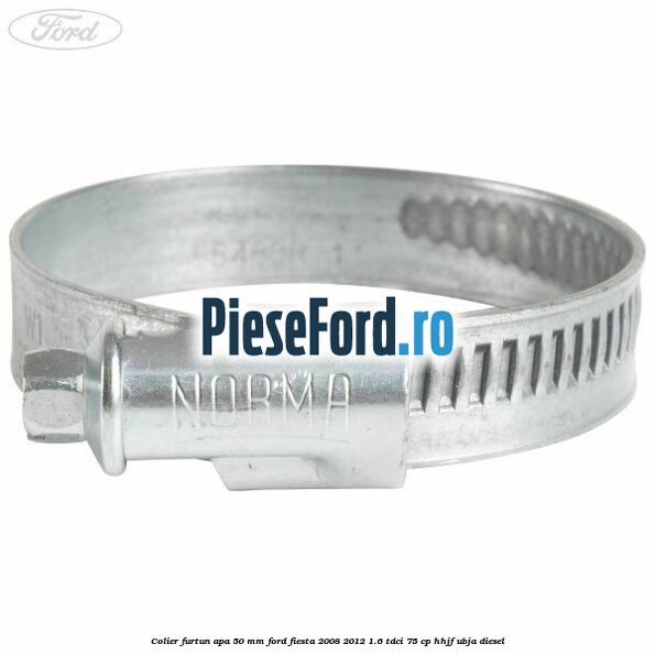 Colier furtun apa 50 mm Ford Fiesta 2008-2012 1.6 TDCi 75 cp HHJF, UBJA diesel
