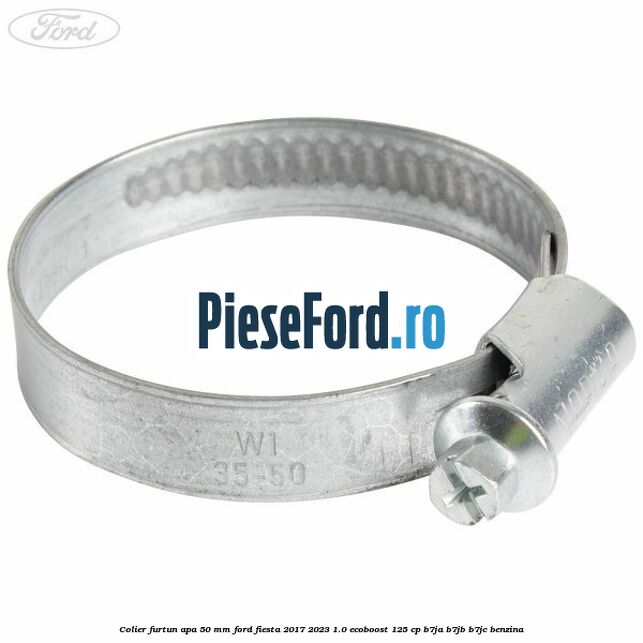 Colier furtun apa 50 mm Ford Fiesta 2017-2023 1.0 EcoBoost 125 cp B7JA, B7JB, B7JC benzina