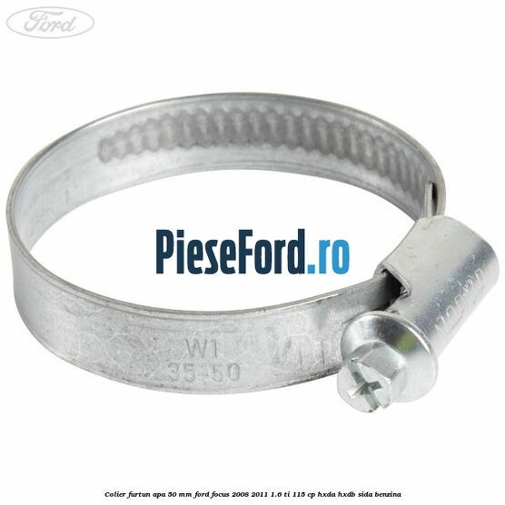 Colier furtun apa 50 mm Ford Focus 2008-2011 1.6 Ti 115 cp HXDA, HXDB, SIDA benzina