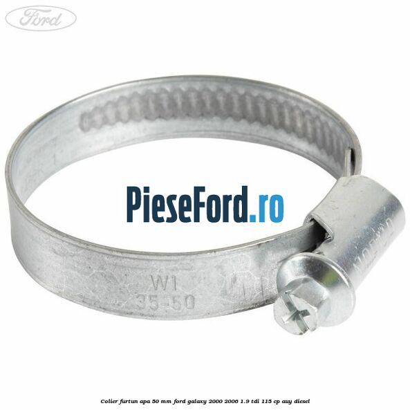 Colier furtun apa 50 mm Ford Galaxy 2000-2006 1.9 TDI 115 cp AUY diesel