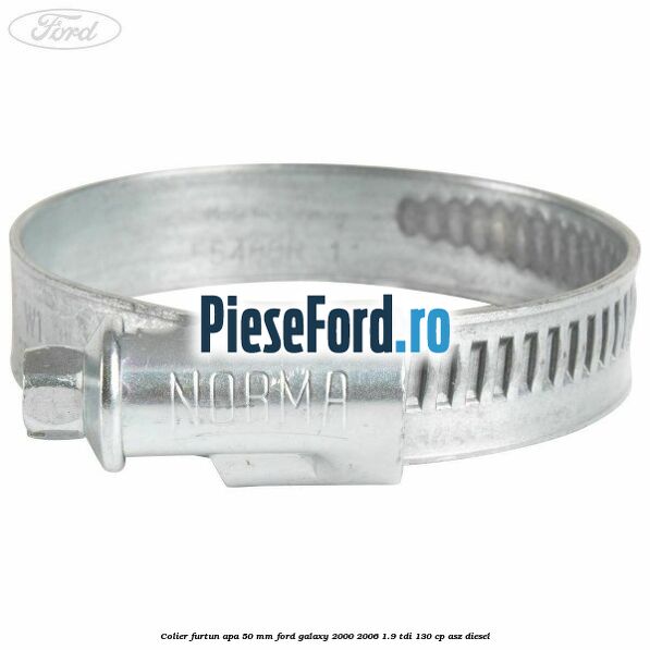 Colier furtun apa 50 mm Ford Galaxy 2000-2006 1.9 TDI 130 cp ASZ diesel