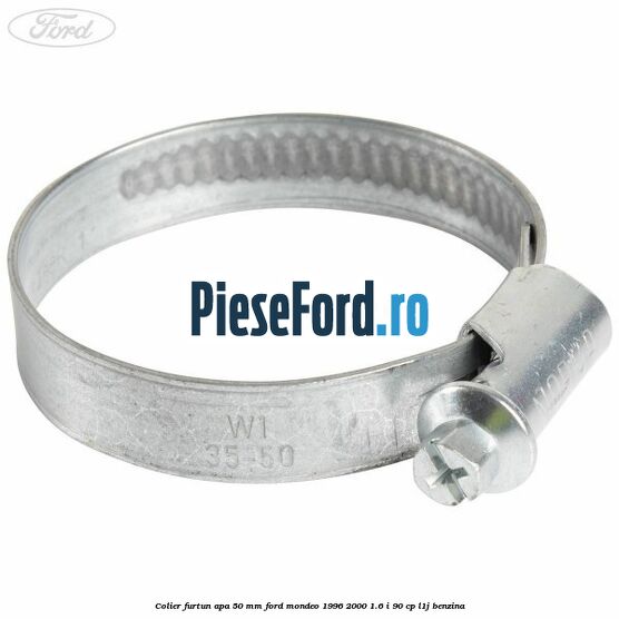 Colier furtun apa 50 mm Ford Mondeo 1996-2000 1.6 i 90 cp