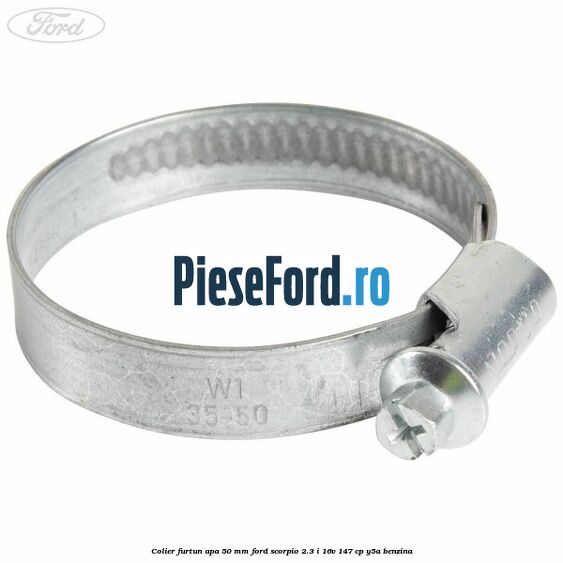 Colier furtun apa 50 mm Ford Scorpio 2.3 i 16V 147 cp Y5A benzina