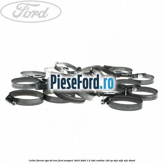 Colier furtun apa 60 mm Ford EcoSport 2019-2023 1.5 TDCi EcoBlue 125 cp ZTJA, ZTJB, ZTJC diesel