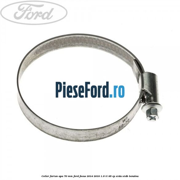 Colier furtun apa 70 mm Ford Focus 2014-2018 1.6 Ti 85 cp XTDA, XTDB benzina
