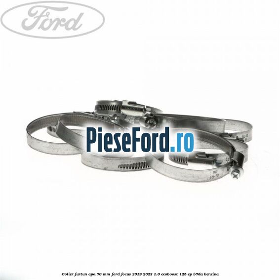 Colier furtun apa 70 mm Ford Focus 2019-2023 1.0 EcoBoost 125 cp B7DA benzina