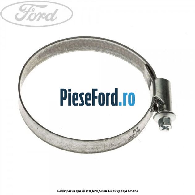 Colier furtun apa 70 mm Ford Fusion 1.3 60 cp BAJA benzina