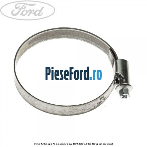 Colier furtun apa 70 mm Ford Galaxy 1995-2000 1.9 TDI 110 cp AFN, AVG diesel