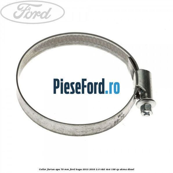 Colier furtun apa 70 mm Ford Kuga 2013-2016 2.0 TDCi 4x4 136 cp Colier furtun apa 70 mm Ford Kuga 2013-2016 2.0 TDCi 4x4 136 cp UKMA diesel