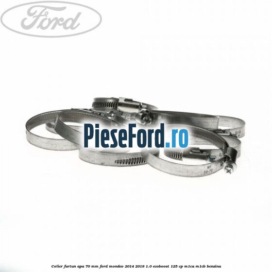 Colier furtun apa 70 mm Ford Mondeo 2014-2018 1.0 EcoBoost 125 cp M1CA, M1CB benzina
