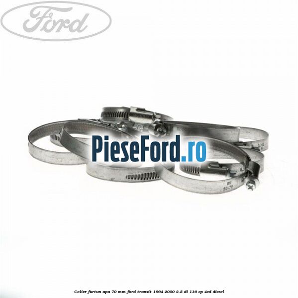 Colier furtun apa 70 mm Ford Transit 1994-2000 2.5 DI 116 cp 4ED diesel