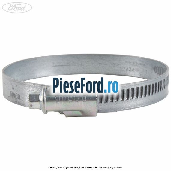 Colier furtun apa 80 mm Ford B-Max 1.6 TDCi 95 cp T3JB diesel