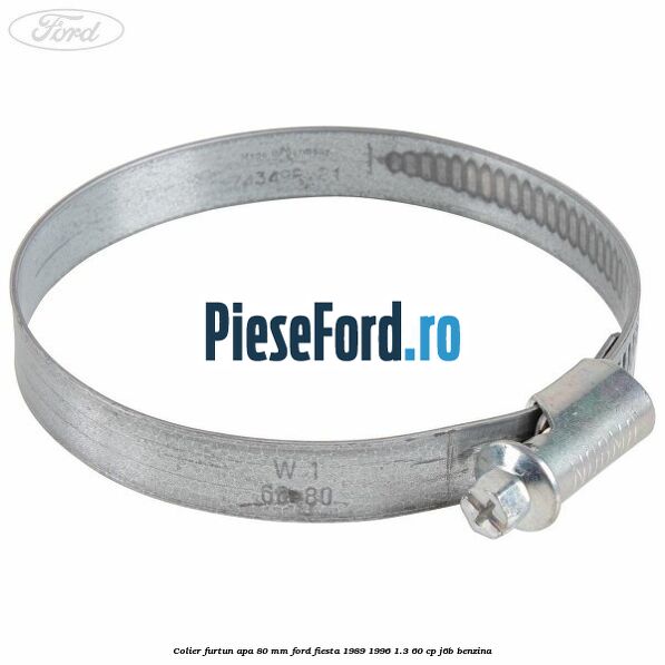 Colier furtun apa 80 mm Ford Fiesta 1989-1996 1.3 60 cp J6B benzina